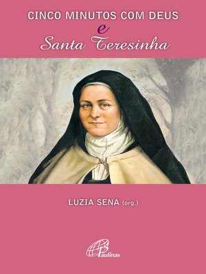 cover image of Cinco minutos com Deus e Santa Teresinha